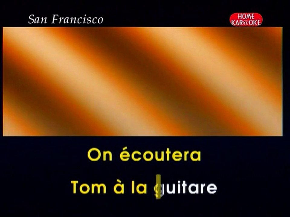 KARAOKE MAXIME LE FORESTIER - San Francisco