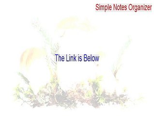 Simple Notes Organizer Free Download (Legit Download 2015)