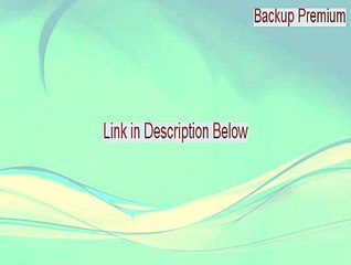 Backup Premium Serial [Instant Download]