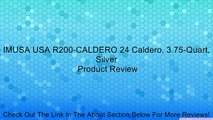 IMUSA USA R200-CALDERO 24 Caldero, 3.75-Quart, Silver Review