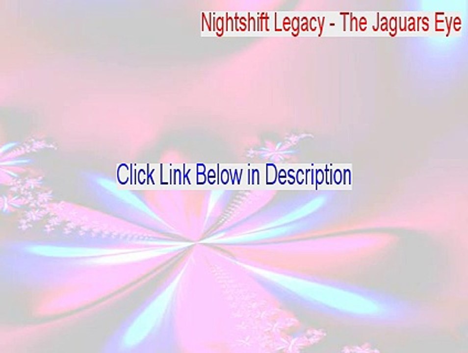 Nightshift Legacy - The Jaguars Eye (Spanish) Download Free (Legit Download)