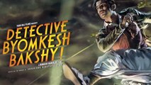 Byomkesh Bakshy is toughest film of my career Sushant