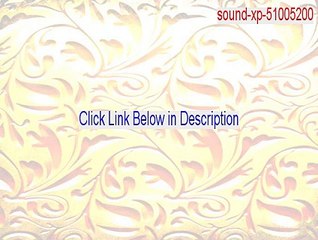 sound-xp-51005200.zip Full - Instant Download (2015)