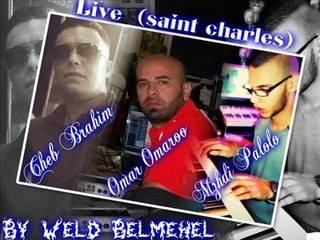 05- Cheb Brahim & Mehdi Palolo _ Khatira Khatira _live mosta 2015