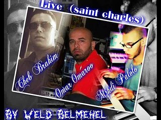 06- Cheb Brahim & Mehdi Palolo _ Sa9sou L'marsam _ live mosta 2015