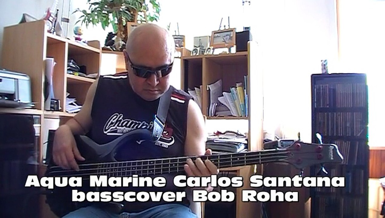 Aqua Marine Carlos Santana  basscover Bob Roha