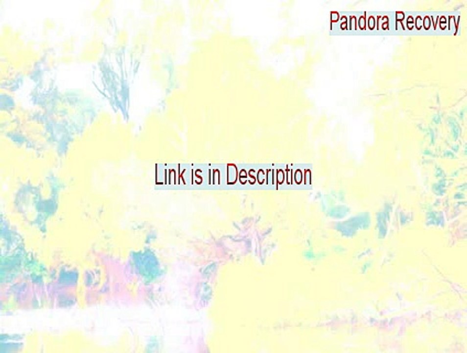 Pandora Recovery Full (Legit Download)