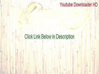 Youtube Downloader HD Serial (Free Download 2015)
