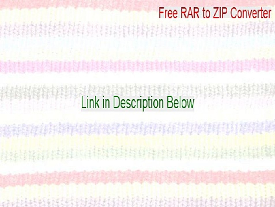 Free RAR to ZIP Converter Key Gen [rar to zip converter free download mac]
