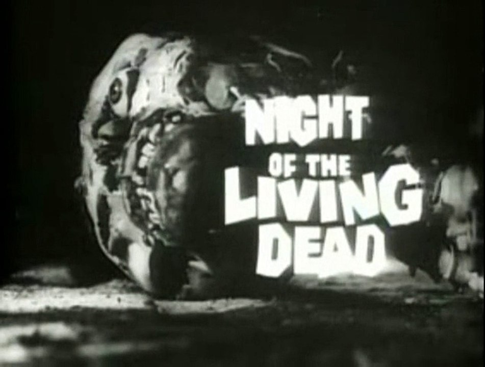 La Nuit des morts-vivants de George A. Romero