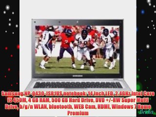 Samsung NP-Q430-JSB1US notebook: 14 Inch LED 2.4GHz Intel Core i5 450M 4 GB RAM 500 GB Hard