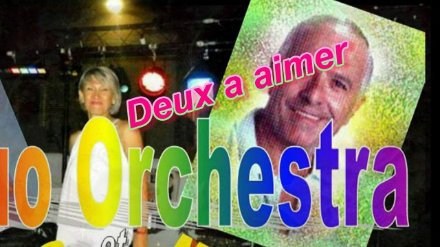 DON JUAN DEUX A AIMER.....PAR LE DUO ORCHESTRA (NORBERT ET VERO)