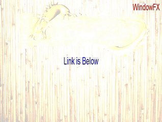 WindowFX Cracked - Download Now