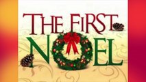 First Noel - Christmas Carols & Songs (Villancicos y canciones de Navidad)