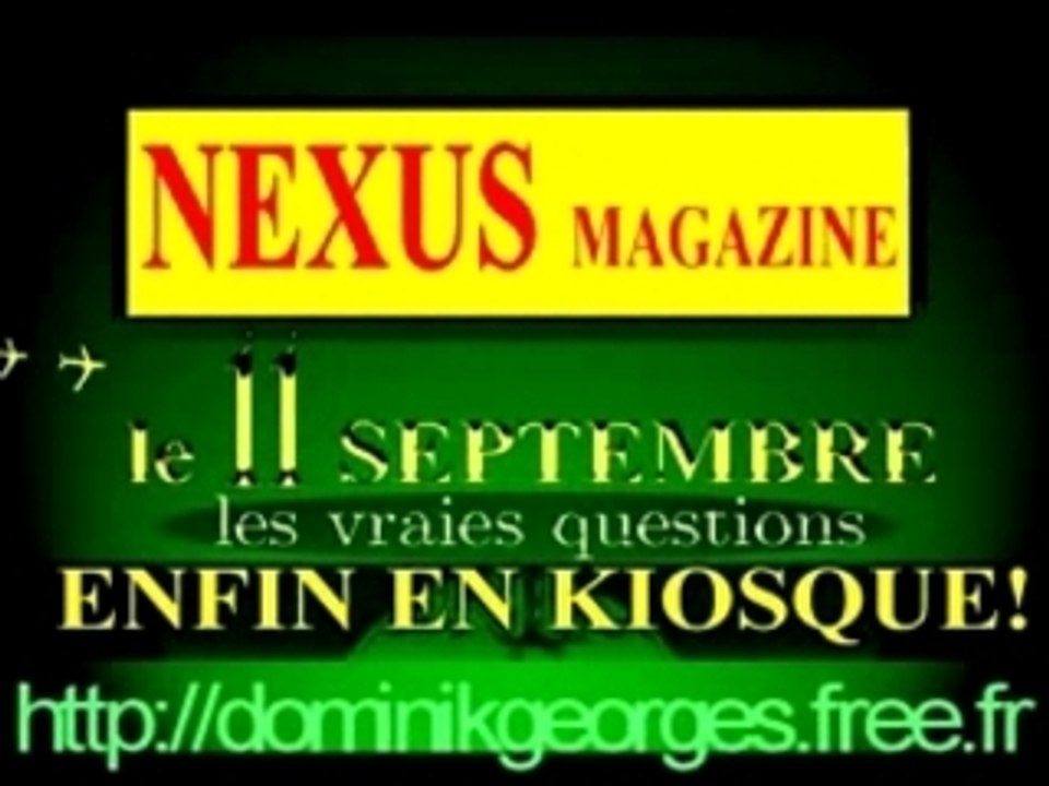 NEXUS magazine.Le 9/11 enfin en kiosque!