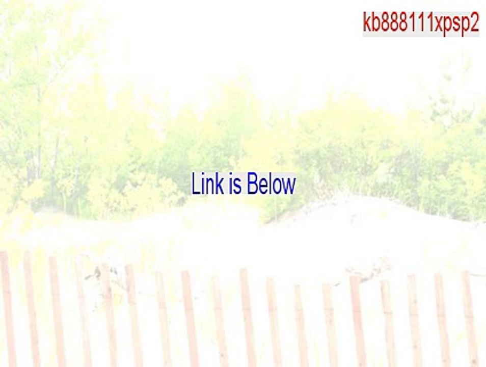 kb888111xpsp2.exe Full Download - Legit Download [2015]