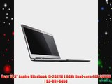 Acer 13.3 Aspire Ultrabook i5-2467M 1.6GHz Dual-core 4GB 320GB | S3-951-6464