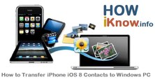 How to Transfer iPhone iOS 8 Contacts to Windows PC