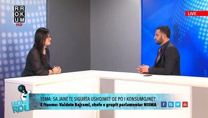 RROKUM ROLL - Valdete Bajrami: Qeveria s'mundet me ba mrekulli. Deputetët informohen vetëm nga mediat