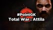 Total War : Attila - Point GK : Total War : Attila, la stratégie à grande échelle