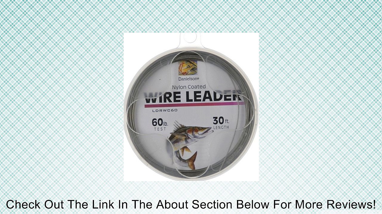 Danielson Wire Leader Material #60 Review