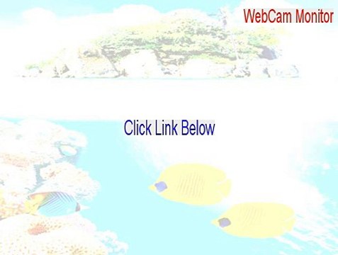 WebCam Monitor Keygen [Legit Download 2015]