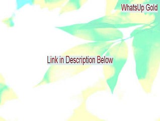 WhatsUp Gold Full Download [Download Here]