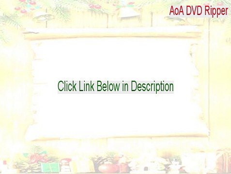 AoA DVD Ripper Crack (Download Now 2015)