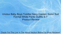 Unotux Baby Boys Toddler Navy Captain Sailor Suit Formal White Pants Outfits S-7 Review