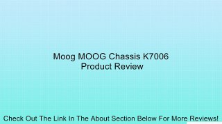Moog MOOG Chassis K7006 Review
