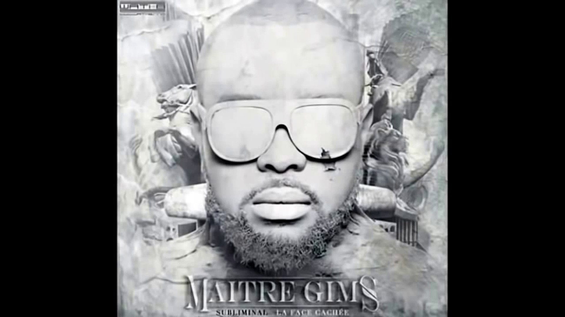 Maître Gims - Album Complet La Face Cachée - Vidéo Dailymotion