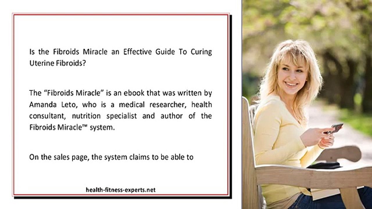 Is the Fibroids Miracle an Effective Guide To Curing Uterine Fibroids
