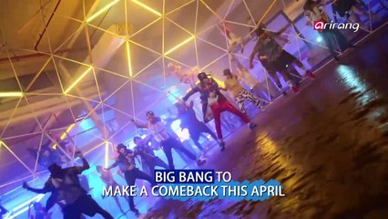 BIG BANG TO MAKE A COMEBACK THIS APRIL 그룹 빅뱅 오는 4월, 완전체 컴백