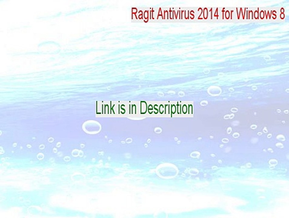Ragit Antivirus 2014 for Windows 8 Keygen - Ragit Antivirus 2014 for Windows 8 (2015)