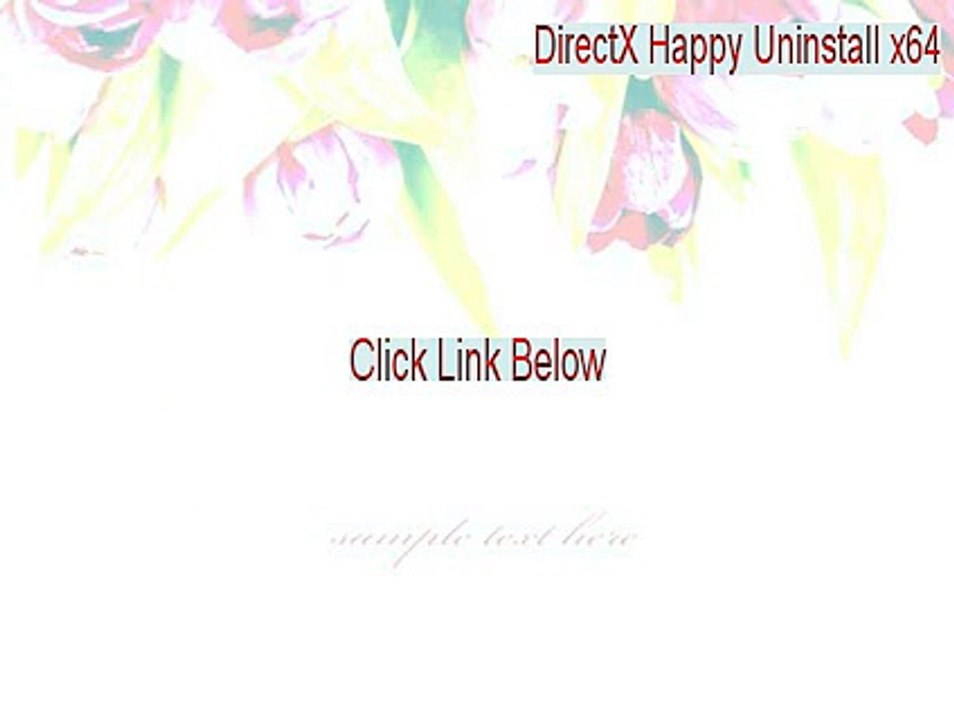 DirectX Happy Uninstall x64 Serial [directx happy uninstall x64 скачать бесплатно]