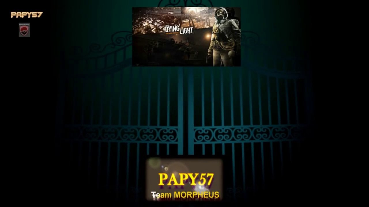 dying light. Part 1