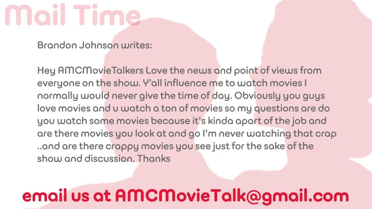 Do We Have To Watch Bad Movies As Part Of Our Jobs - AMC Movie News