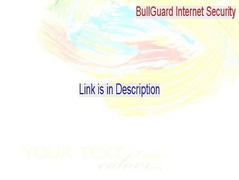 BullGuard Internet Security Crack - Instant Download [2015]