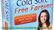Watch Cold Sore Free Forever Free, Do You Really Want To Get Rid Of Your Cold Sores