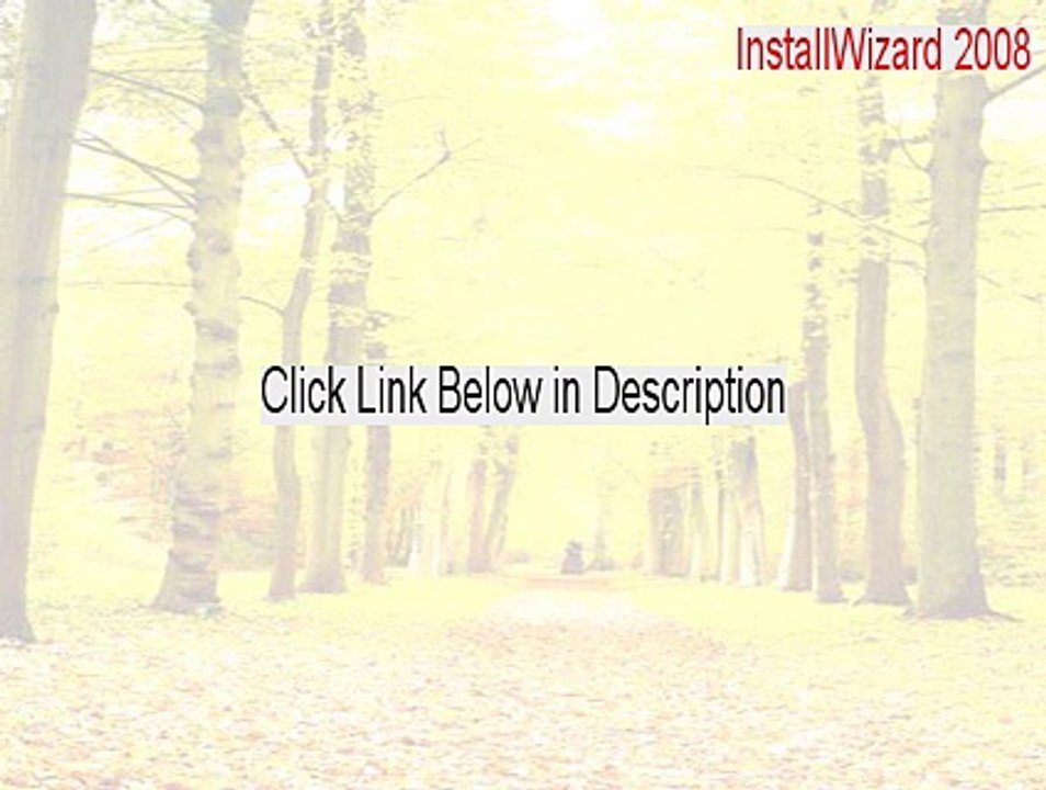 InstallWizard 2008 Cracked (Download Here)