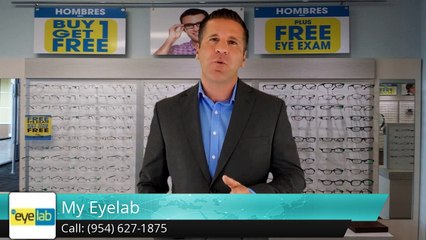 My Eyelab Fort LauderdaleIncredible        Five Star Review