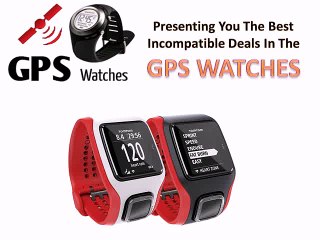 Cheap GPS Watches: Inexpensive Option To Be Taken Soon