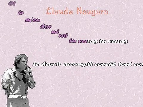 KARAOKE CLAUDE NOUGARO - Tu verras