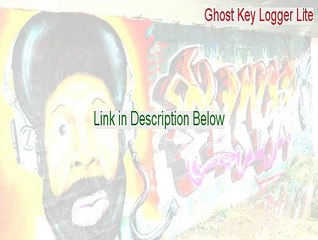 Ghost Key Logger Lite Full (Legit Download 2015)