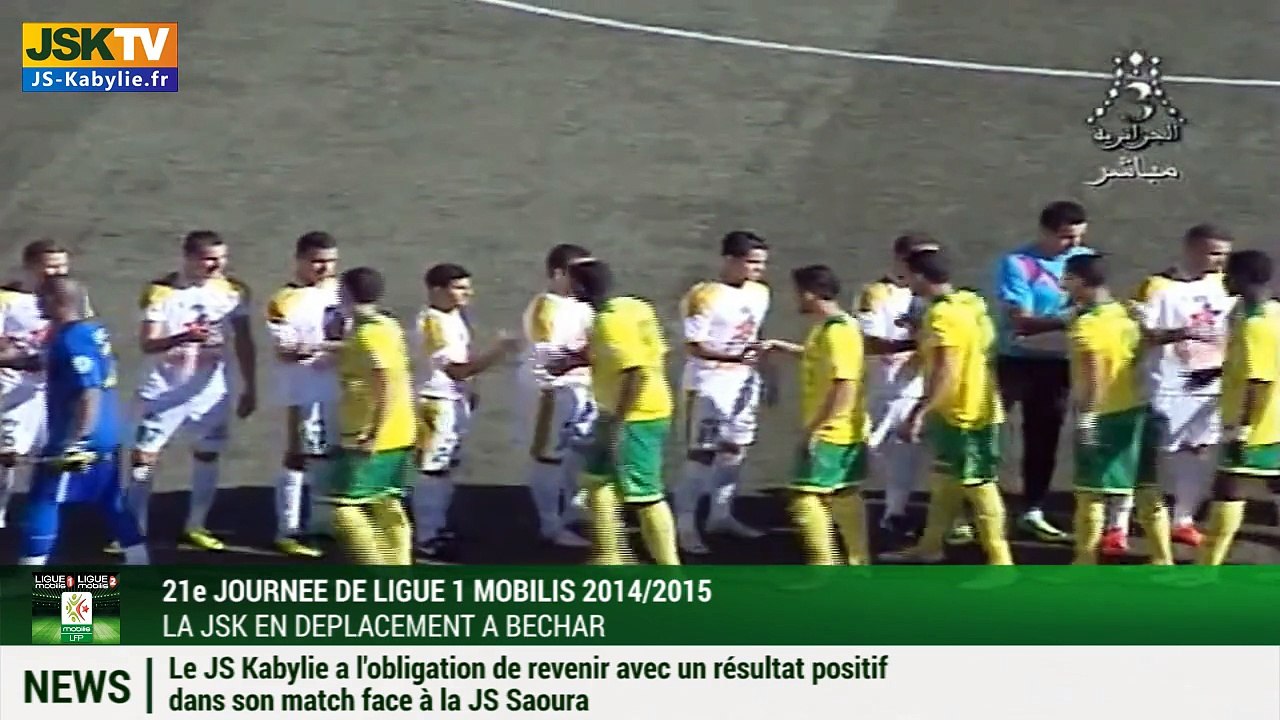 Présentation du match JS Saoura JS Kabylie Vidéo Dailymotion