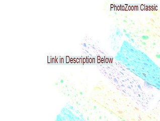 PhotoZoom Classic Cracked [Legit Download]