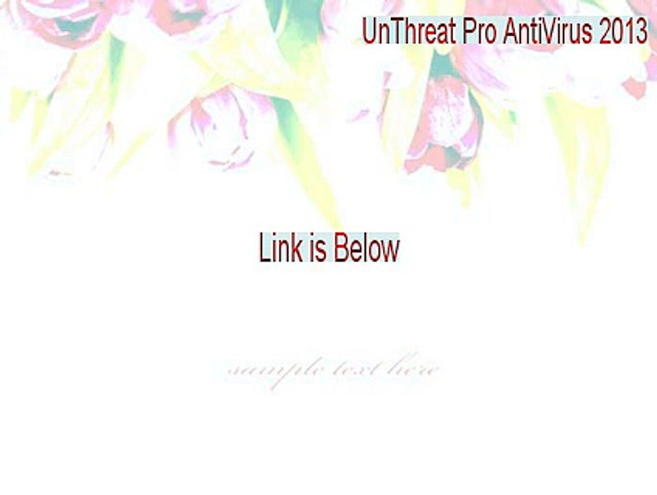 UnThreat Pro AntiVirus 2013 Download Free [UnThreat Pro AntiVirus 2013unthreat pro antivirus 2013]