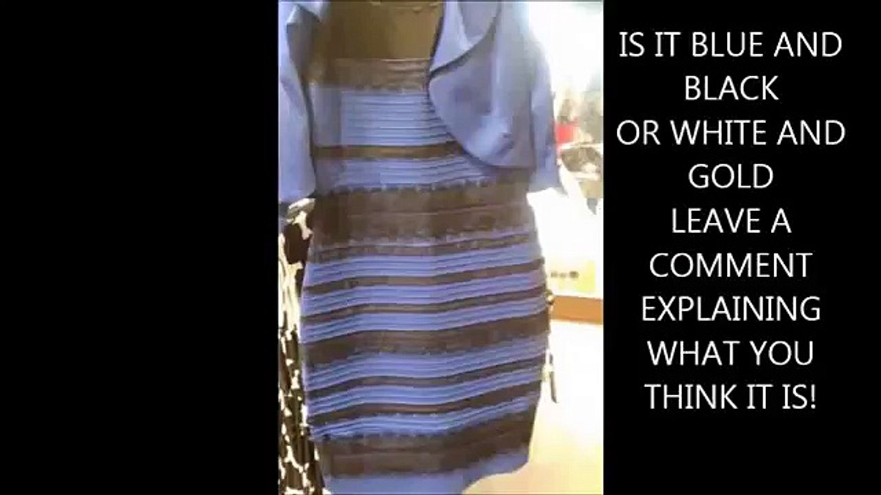 WHAT COLOUR IS THE DRESS WHITE AND GOLD OR BLACK AND BLUE video