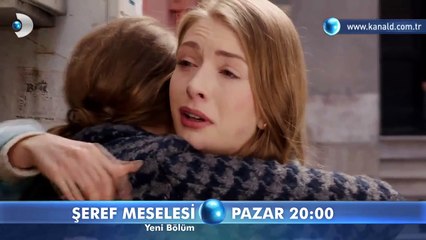 Şeref Meselesi 15. Bölüm Fragmanı