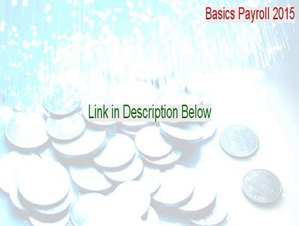 Basics Payroll 2015 Full [Download Here]